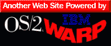 This Web site powered by OS/2 Warp 4.0